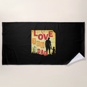 Serviette De Plage Citations grand-père Je t'aime papa