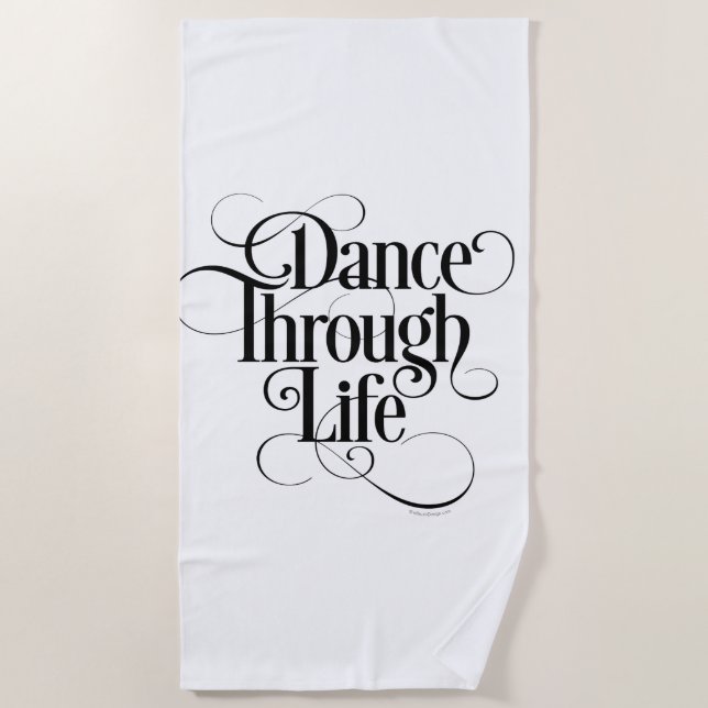 Serviette De Plage Dance Through Life (Devant)