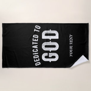SERVIETTE DE PLAGE DÉDIÉ À DIEU PERSONNALISABLE COOL TEXTE BLANC