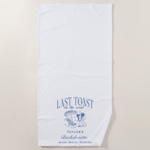 Serviette De Plage Dernière Toast sur la Côte Fête de Bachelorette