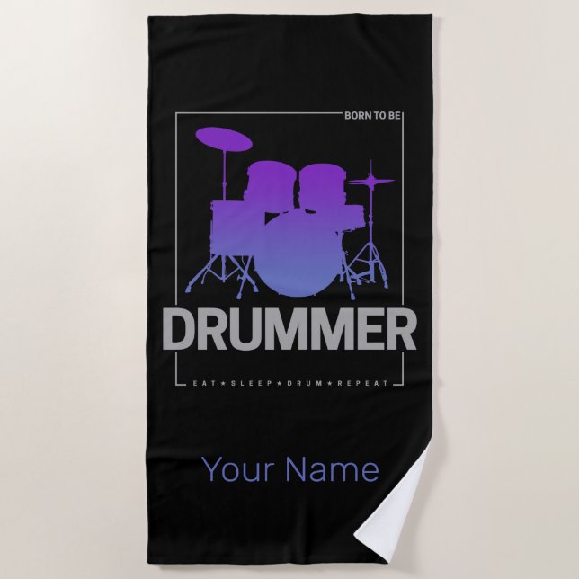 Serviette De Plage Drummer Born To Be for Percussionist Band Member (Devant)