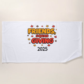 Serviette De Plage Escouade Amis Donnant 2025 Automne Automne Tombe R