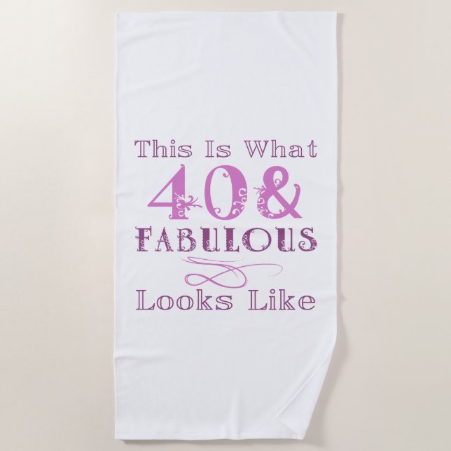 Serviette De Plage Fabuleux 40e anniversaire pour elle (Devant)