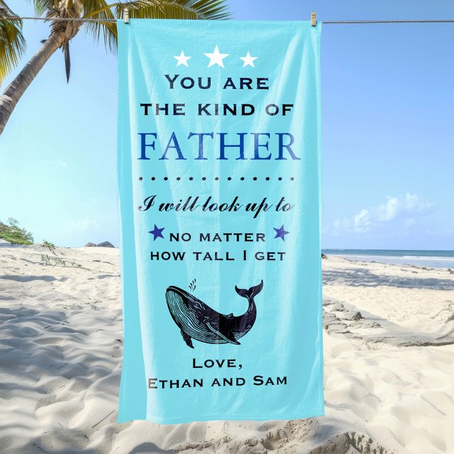 Serviette De Plage Fête des pères / Cadeau de plage pour l'anniversai (Beach towel for dad with whale and sentimental quote.)