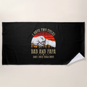 Serviette De Plage Fête des pères J'Ai Deux Titres Papa Et Papa