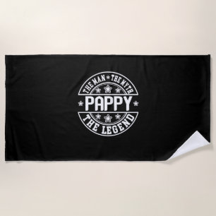 Serviette De Plage Fête des pères Pappy The Man The Myth The Legend