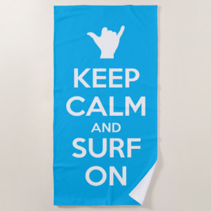 Serviette De Plage Gardez le calme et le Surf allumés