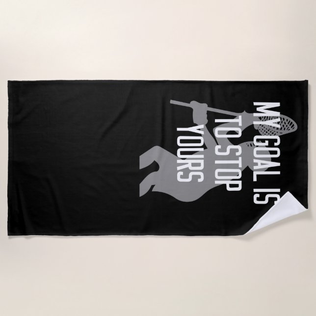 Serviette De Plage Gardien de but de lacrosse - mon but est d'arrêter (Devant)