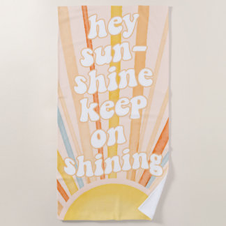 Serviette De Plage Hey Sunshine Garder sur Shining Boho Beach Towne