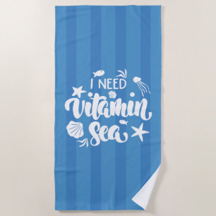 Serviette De Plage J'ai besoin de la mer de vitamine
