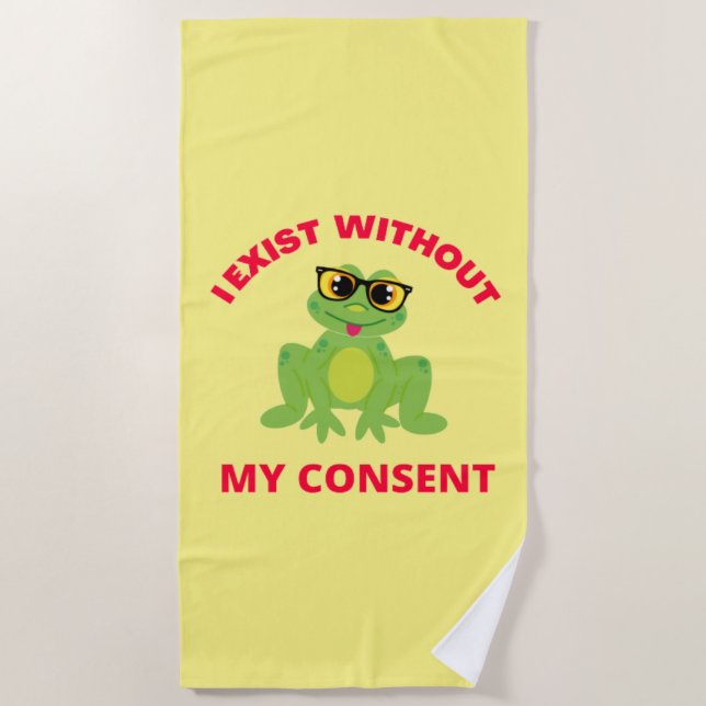 Serviette De Plage J'Existe Sans Mon Consentement Frog Pour Drôle (Devant)