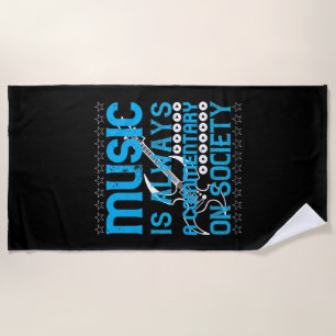 Serviette De Plage La Musique Est Toujours Un Commentaire Sur La Soci
