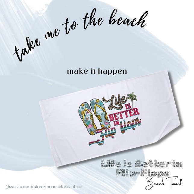 Serviette De Plage La vie est meilleure à Flip Flops Beach Towel (Créateur téléchargé)