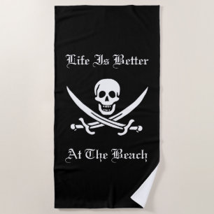 Serviette De Plage La Vie Est Meilleure Au Pirate De Plage
