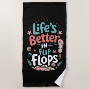 Serviette De Plage La vie est meilleure en tongs – Plage tropicale am