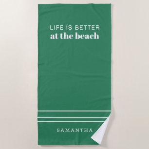 Serviette De Plage La vie est meilleure Minimaliste Moderne Blanc Ver