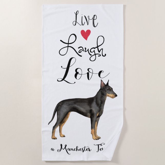 Serviette De Plage Live Laugh Love a Manchester Terrier Beach Towel (Devant)