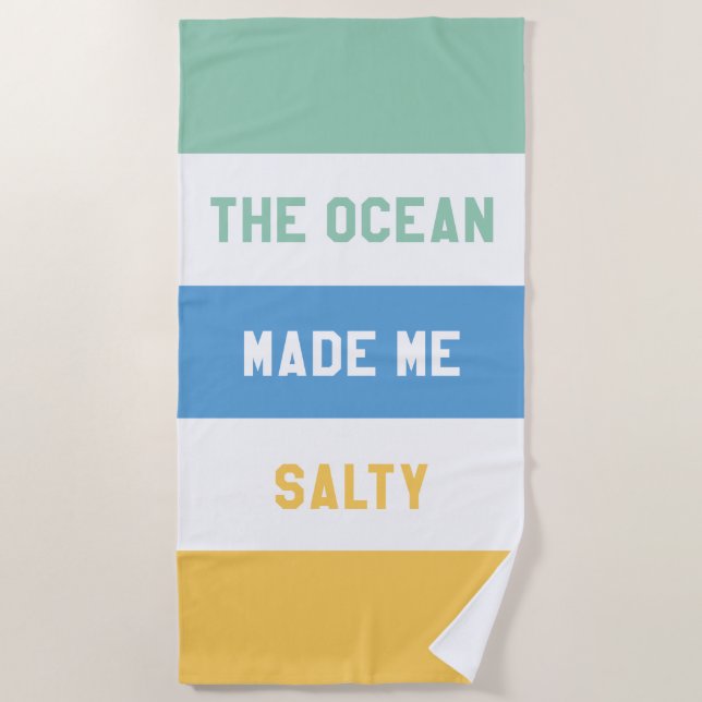 Serviette De Plage L'Océan M'A Rendu Salé (Devant)