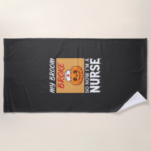 Serviette De Plage Ma Sorcière Broom a C cassé Nurse Halloween