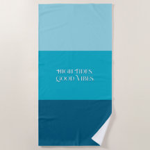 Serviette de plage "Marées hautes. Bonnes vibratio