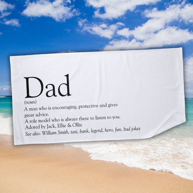 Serviette De Plage Meilleur père du monde Définition Papa Daddy (World's Best Ever Dad Daddy Father Definition Beach Towel)