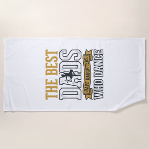 Serviette De Plage Meilleurs papas ont des filles qui dansent Vintage