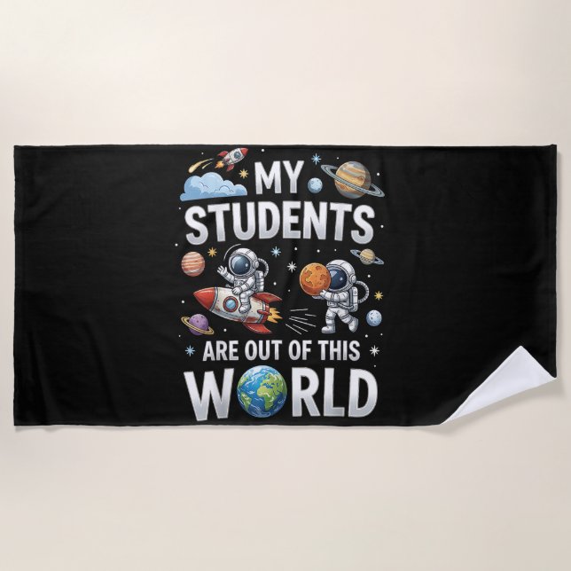 Serviette De Plage Mes étudiants sont dans cet univers spatial (Devant)