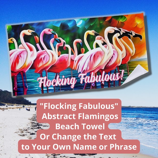 Serviette De Plage Modifier le texte, Flocking Fabuleux, Flamants ros (Créateur téléchargé)