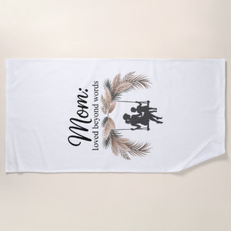 Serviette De Plage Mom Loved Beyond Words
