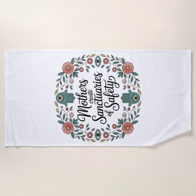 Serviette De Plage Mothers Create Sanctuaries Of Safety (Devant)
