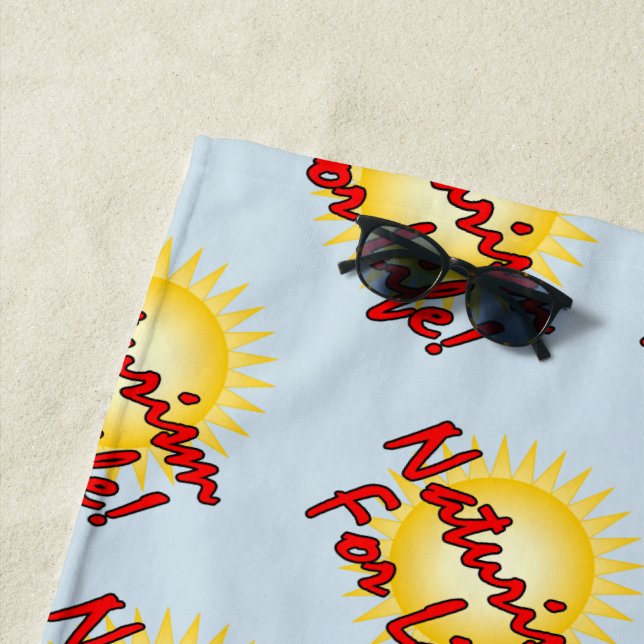 Serviette De Plage Naturist - Le Naturisme Pour La Vie ! (En situation)