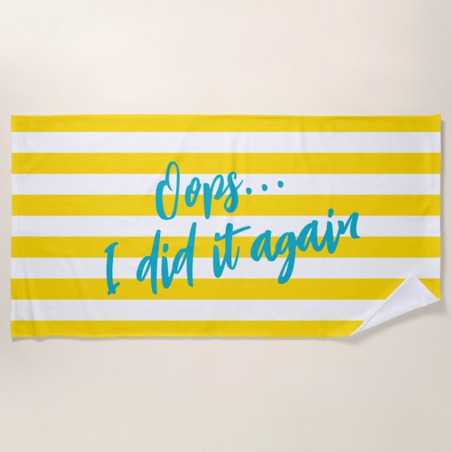 Serviette De Plage Oops I Did It Again Rayure Cabane Piscine Fête (Devant)