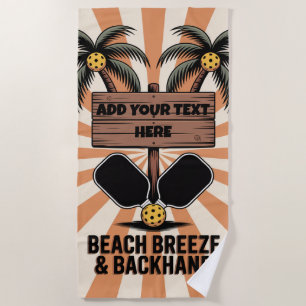 Serviette De Plage PERSONNALISER Pickleball Beach Breeze & Backhand