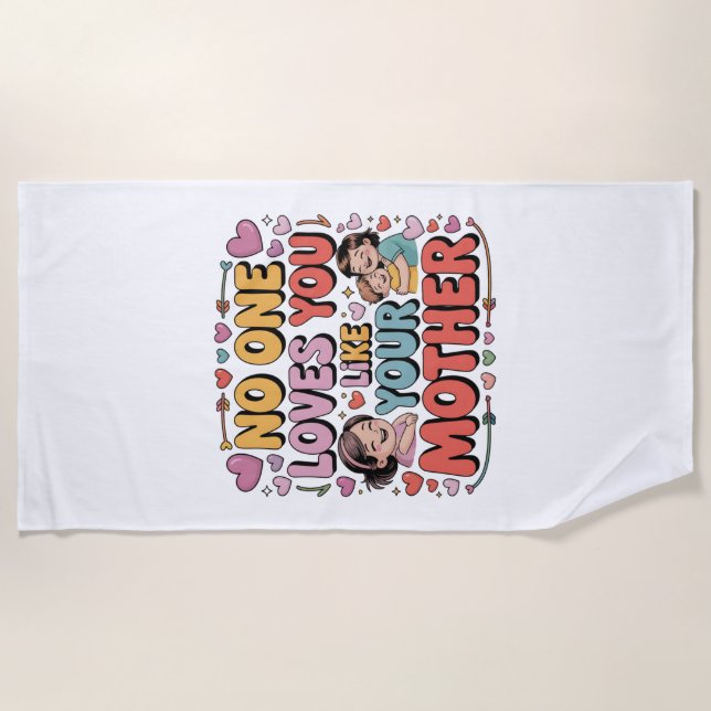 Serviette De Plage Personne ne vous aime comme votre mère (Devant)