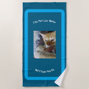 Serviette De Plage Photo Remplaçable Chat N'Aiment Pas L'Eau Bleu