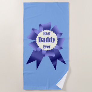Serviette De Plage Prix Best Daddy Ever pour le Père