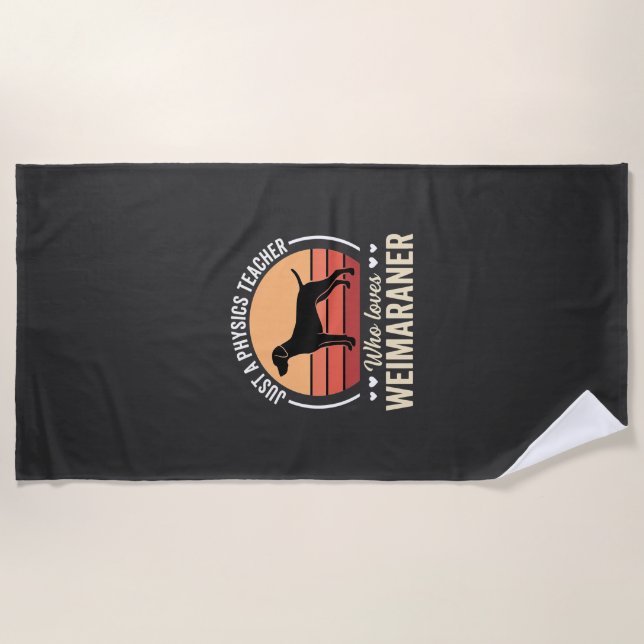Serviette De Plage Professeur de physique amateur de chien Weimaraner (Devant)