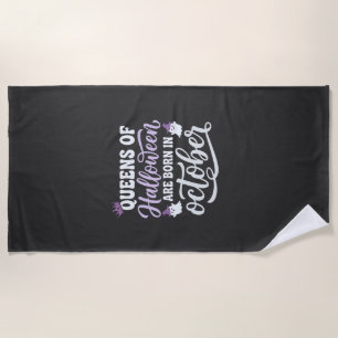 Serviette De Plage Reines d'Halloween Nées en Octobre Anniversaire