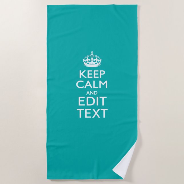 Serviette De Plage Restez calme et votre texte sur Accent Turquoise (Devant)
