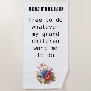 Serviette De Plage Retraité à mes grands