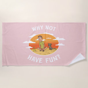 Serviette De Plage RICK ET MORTY™ Pourquoi ne pas s'amuser
