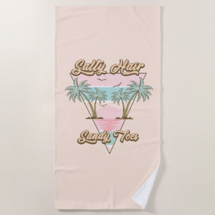 Serviette De Plage Salty Cheveux Sandy Toile Été Tropical Beach Vie