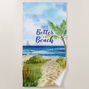 Serviette De Plage Seascape Life is Better at the