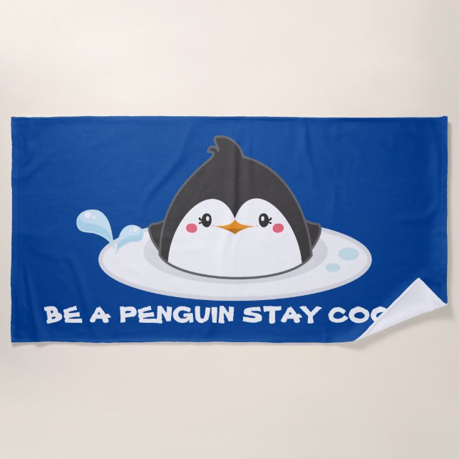 Serviette De Plage Soyez un pingouin rester cool ajouter un message (Devant)