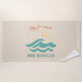 Serviette de plage Stay For Sunset Brine Beach Clu