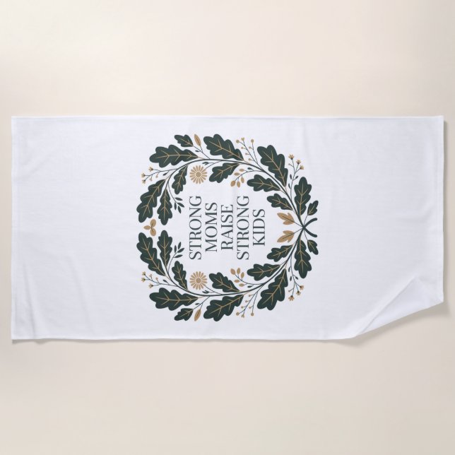 Serviette De Plage Strong Moms Raise Strong Kids (Devant)