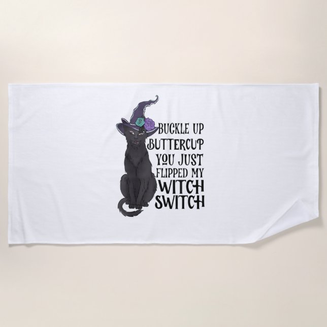 Serviette De Plage Tasse À Beurre, Tu Viens De Flipper Ma Sorcière (Devant)