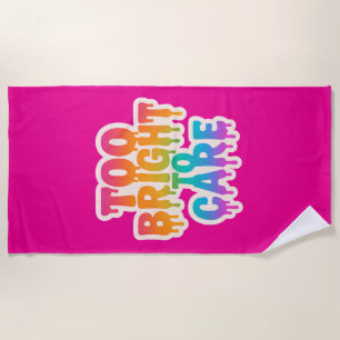 Serviette De Plage Trop brillant pour soigner - Typographie de la gou