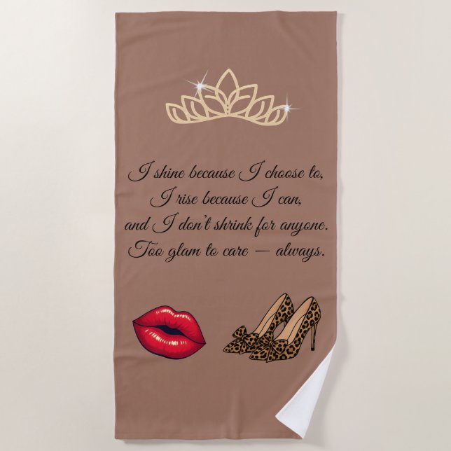 Serviette De Plage Trop Glam Pour Se Soucier – Citation Chic  (Devant)