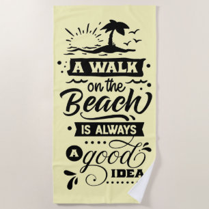 Serviette De Plage Une Balade Sur La Plage Est Toujours Une Bonne Idé